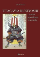 Utagawa Kuniyoshi i portret japońskiego wojownika - Cover