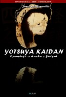 Yotsuya Kaidan. Opowieść o duchu z Yotsui - Cover